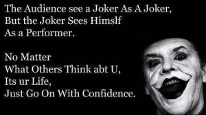 Audience see a joke as a joker