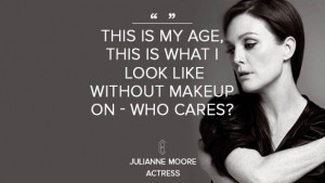 Julianne-Moore-Beauty-Quote.jpg
