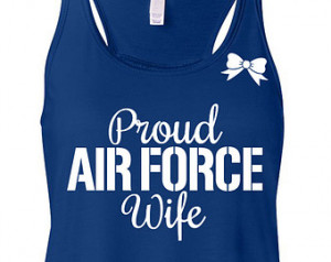 proud air force girlfriend quotes