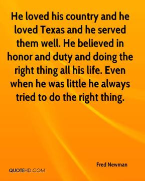 Fred Newman - He loved his country and he loved Texas and he served ...