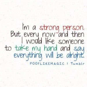 strong person but...