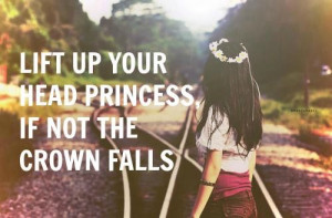 lift up your head princess
