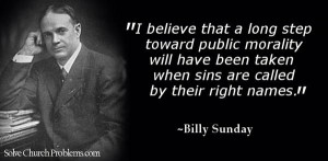 Billy Sunday quote