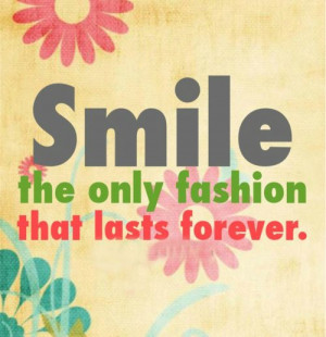 ... wear! #Smile #Monday #Motivation #Inspiration #Quote #QuoteOfTheDay