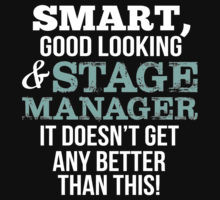 Top Selling Stage Manager Quotes Gifts & Merchandise