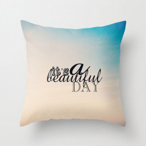 Its A Beautiful Day Inspirational Quote Nature by secretgardentwo, £ ...