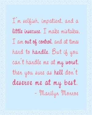Great quote by Marilyn Monroe
