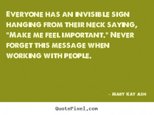 quotes about motivational by mary kay ash make your own quote picture