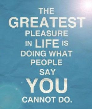 finding pleasure quotes | The Greatest Pleasure in life is dong Love ...