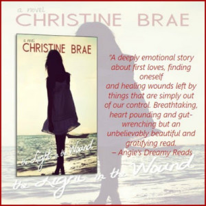 The Light in the Wound (TLITW, #1) by Christine Brae - Reviews ...