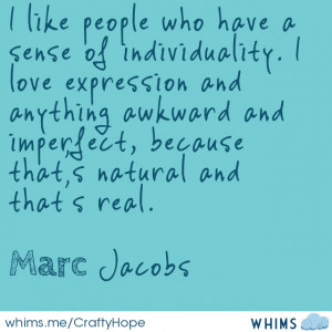 Yeah, that quote pretty much sums me up too!