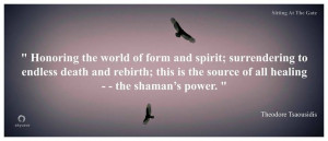 cycle of life shamanic quote