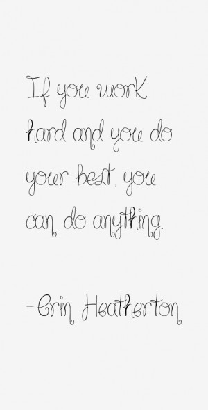 Erin Heatherton Quotes & Sayings