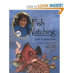 Fish Watching with Eugenie Clark (Naturalist's Apprentice) More