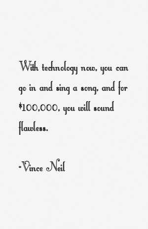 Vince Neil Quotes amp Sayings