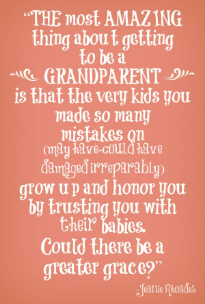 being a grandparent jeanie rhoades quote