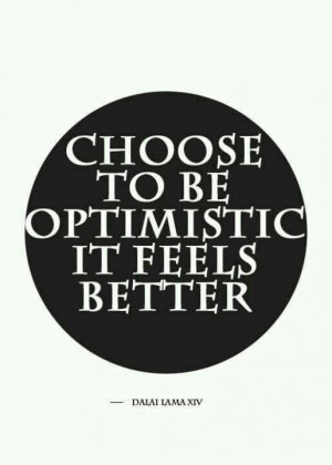 Be optimistic