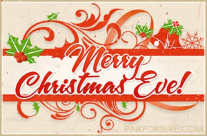 Merry Christmas Eve!