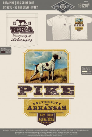 UofA Pi Kappa Alpha - Dog Shirt 2015: Pi Kappa, Dogs Shirts, Dog Shirt ...