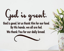 bible wall decal god is great god is good vinyl wall decal daily bread ...