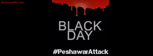 Peshawar Attack Black Day