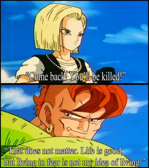 Dragon Ball Z: Android 16 quote by JanetAteHer