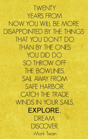 Explore quote: Exploration Quotes, Quote Travel, Explore Quotes