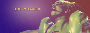 ... fb cover of Lady Gaga , Make 'Lady Gaga' facebook cover as your
