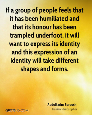 ... identity and this expression of an identity will take different shapes