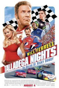 Talladega Nights: The Ballad of Ricky Bobby 2006