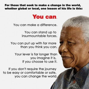 Nelson Mandela, You are the personification of Ubuntu. 