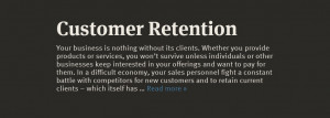 Customer retention.