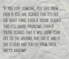 If you love someone- Greys Anatomy More