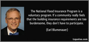 ... are too burdensome, they don't have to participate. - Earl Blumenauer