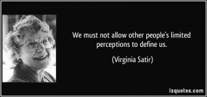 More Virginia Satir Quotes