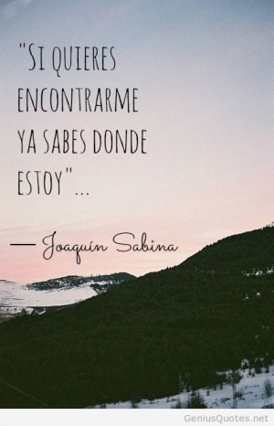 Joaquín Sabina quieres quotes