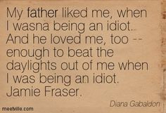 jamie fraser quotes - Google Search More