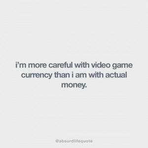 Absurd Life Quotes That Make Way More Sense Than They Should ...