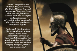 ... the values of community as well as honor that defined Sparta