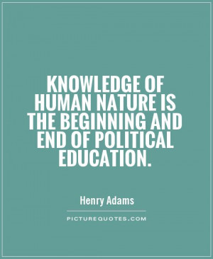 Politics Quotes Henry Adams Quotes