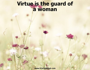 ... the guard of a woman - Publius Naso Quotes - StatusMind.com Pictures