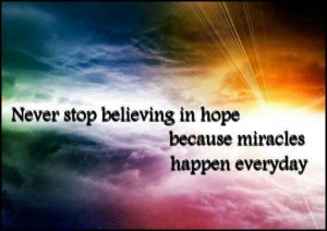 Cancer Awareness ~ Never stop believing in hope because miracles ...