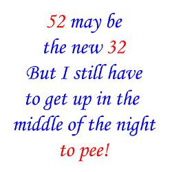 52_may_be_the_new_32_but_greeting_card.jpg?height=250&width=250 ...