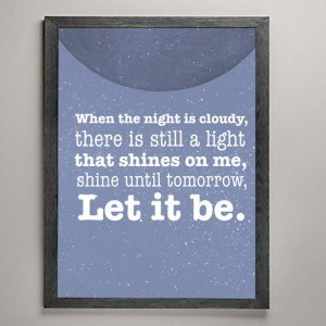 Let it be' song quote digital file. Suitable for by ReichPhotos, $ ...