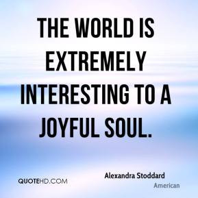 More Alexandra Stoddard Quotes