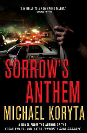 Start by marking “Sorrow's Anthem (Lincoln Perry Series #2)” as ...