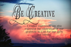 Be Creative