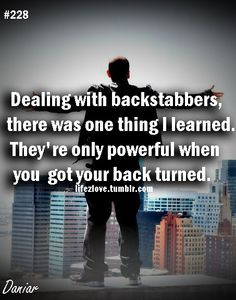 ... Backstabbers #Powerful #picturequotes View more #quotes on quotes