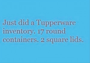 funny quotes tupperware