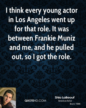 shia-labeouf-actor-quote-i-think-every-young-actor-in-los-angeles.jpg
